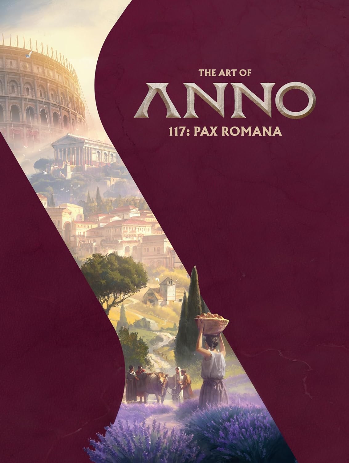 The Art of Anno 117: Pax Romana (Hardback)