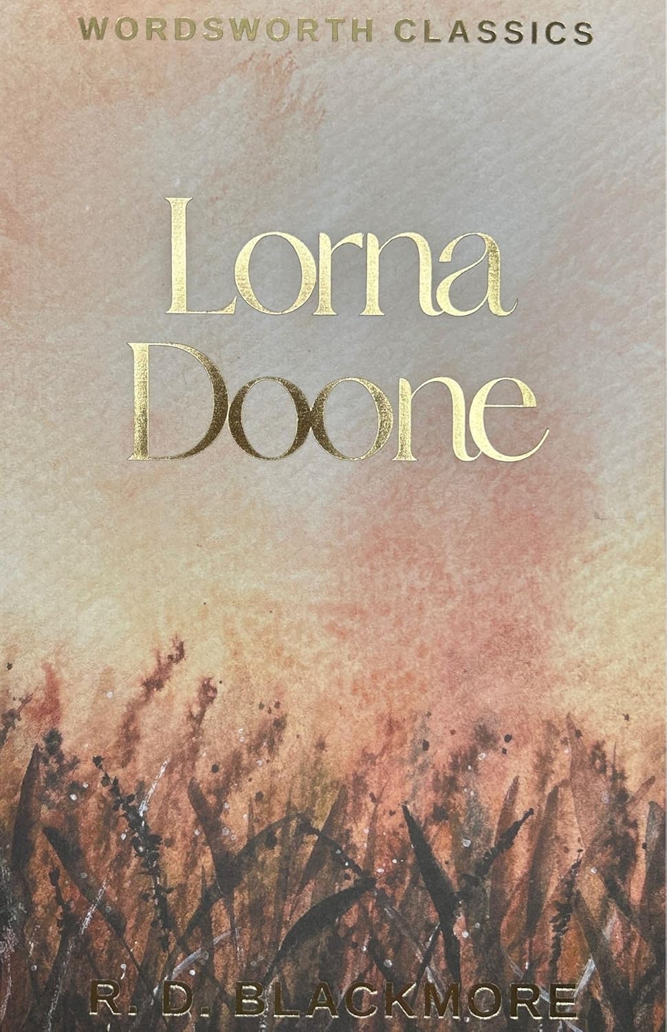 Lorna Doone By R.D. Blackmore - Wordsworth Classics