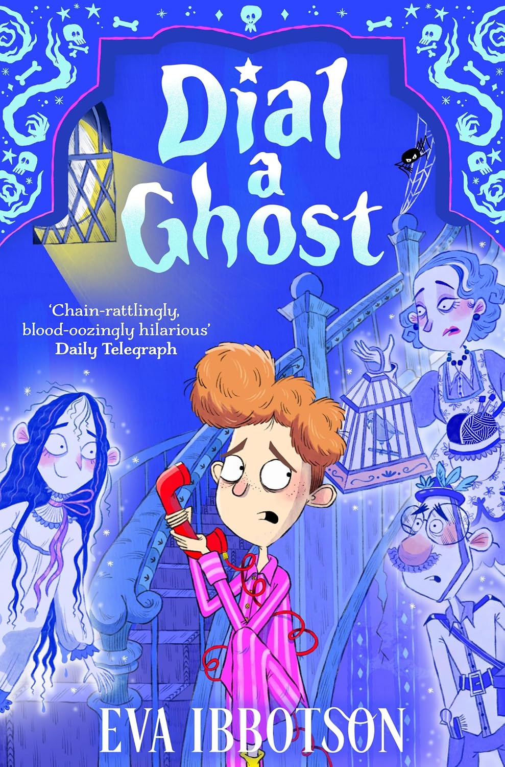 Dial a Ghost By Eva Ibbotson