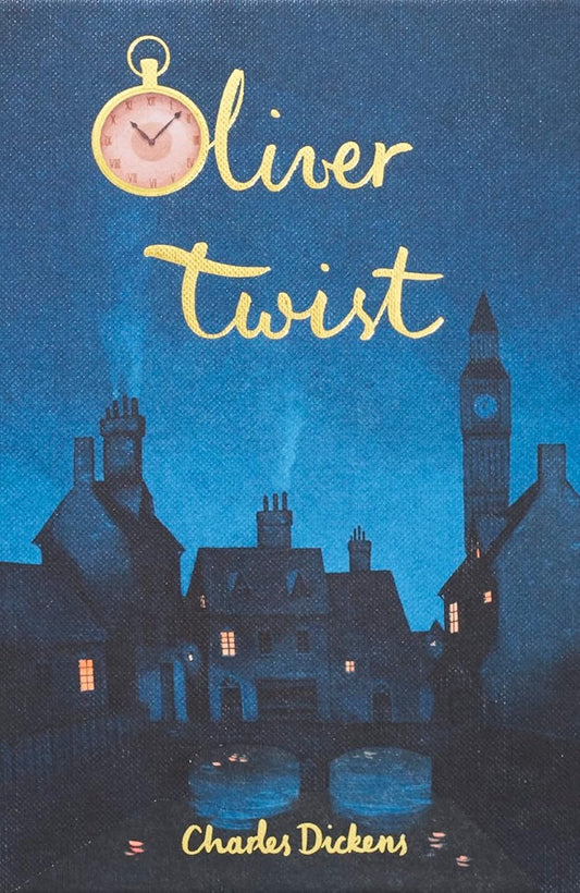 Oliver Twist - Wordsworth Collector's Editions (Hardback)