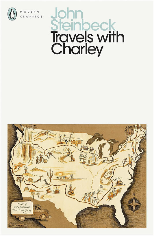 Travels with Charley: In Search of America By John Steinbeck