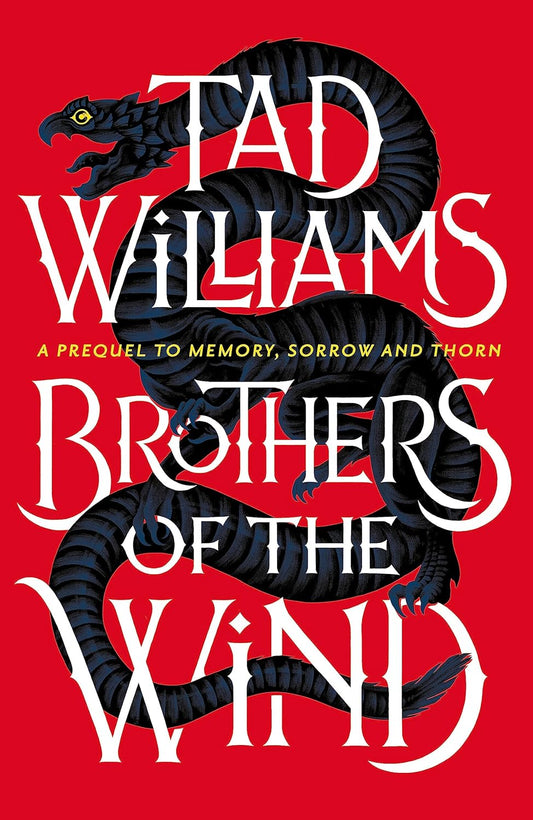 Brothers of the Wind By Tad Williams