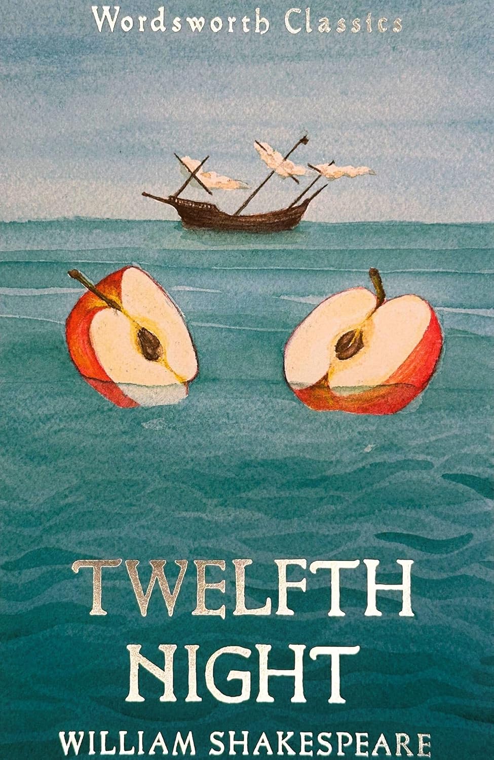 Twelfth Night By William Shakespeare - Wordsworth Classics