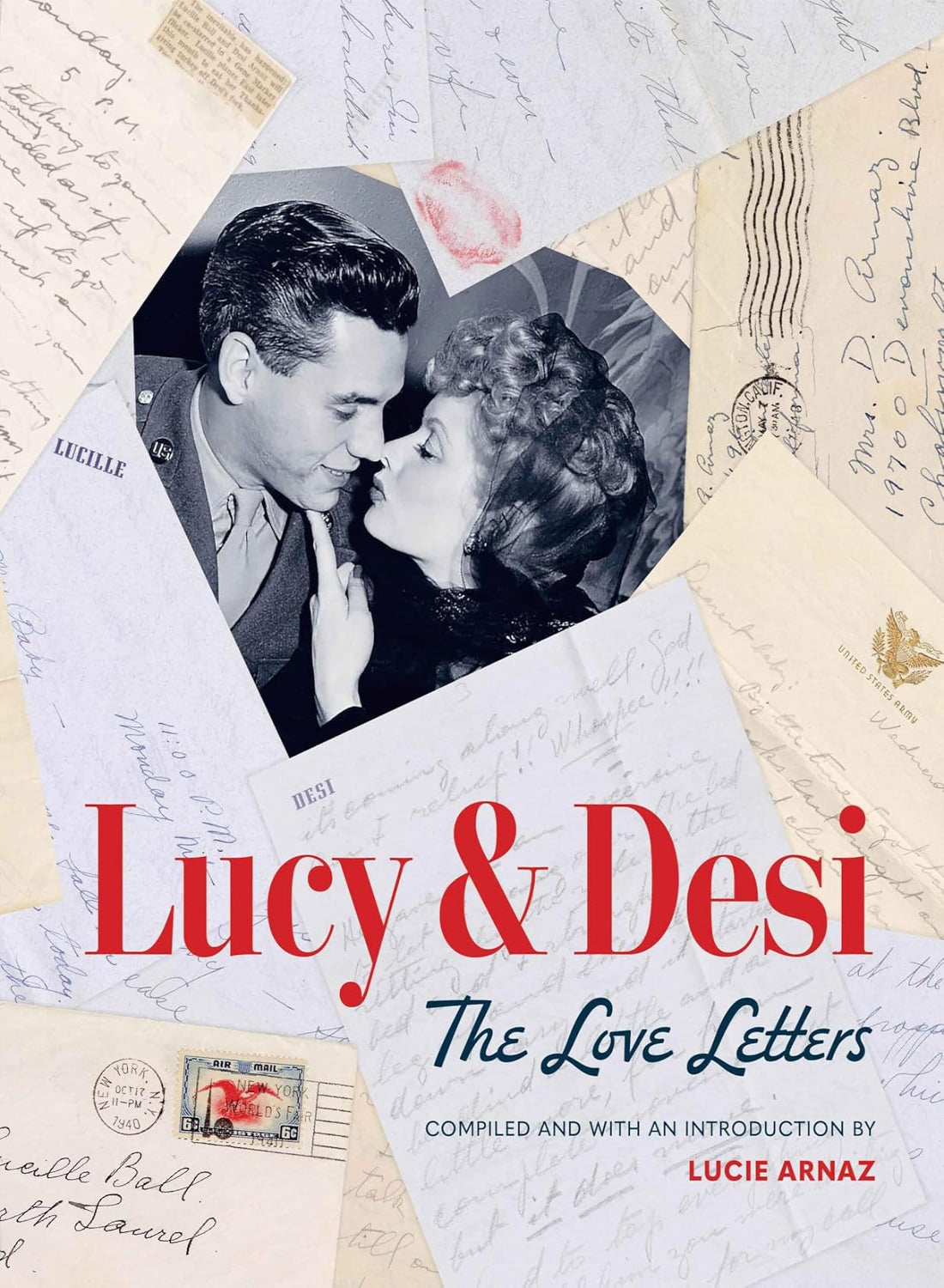 Lucy & Desi: The Love Letters (Hardback)