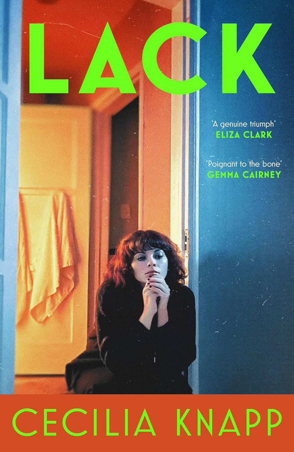 Lack By Cecilia Knapp (Hardback)