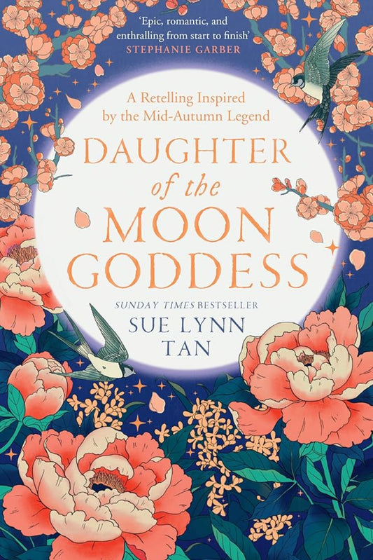 Daughter of the Moon Goddess by Sue Lynn Tan