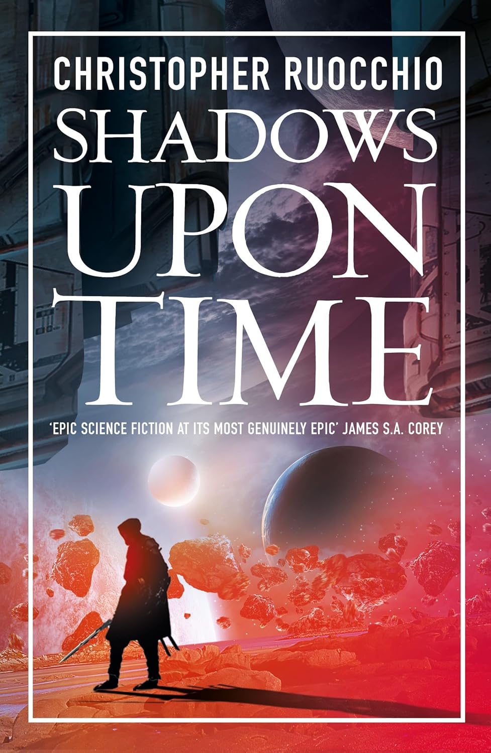 Shadows Upon Time By Christopher Ruocchio - The Sun Eater #7