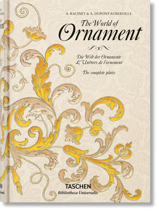 The World of Ornament - Bibliotheca Universalis (Hardback)