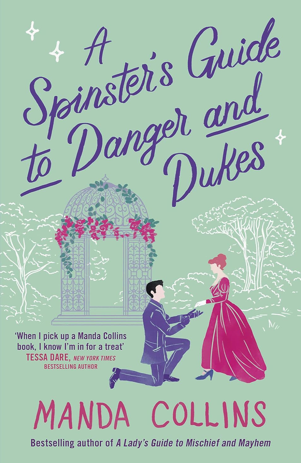 A Spinster's Guide to Danger and Dukes By Manda Collins - Ladies Most Scandalous #3
