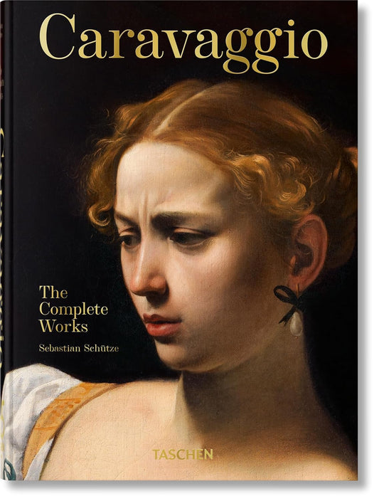 Caravaggio. The Complete Works. 45th Ed. - 45th Edition (Hardback)