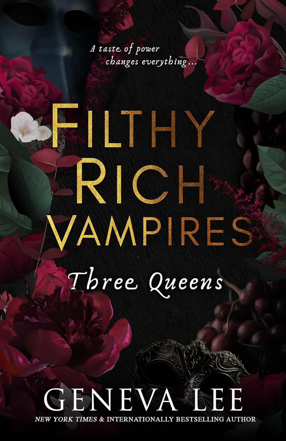 Three Queens By Geneva Lee - Filthy Rich Vampires #3