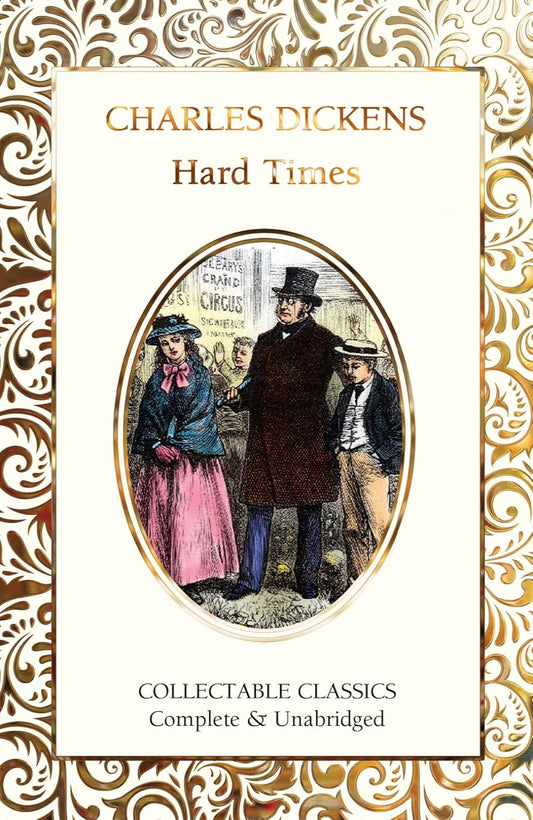 Hard Times - Flame Tree Collectable Classics (Hardback)