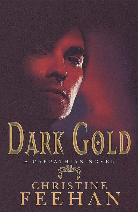 Dark Gold By Christine Feehan - Dark #3