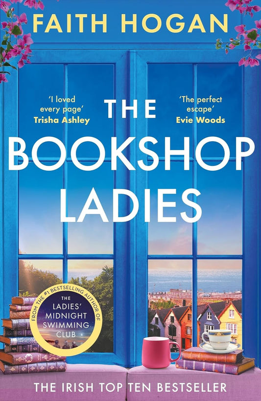 The Bookshop Ladies By Faith Hogan