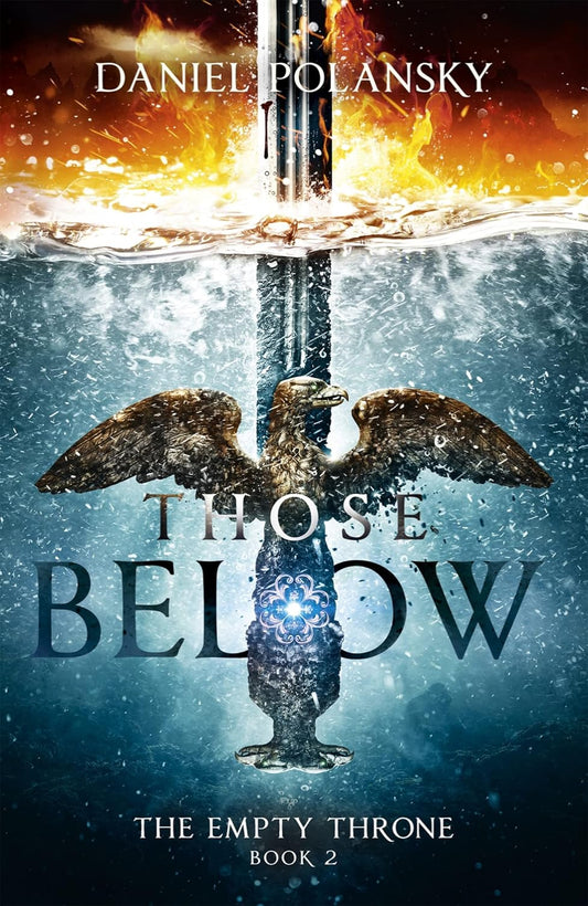 Those Below By Daniel Polansky - The Empty Throne #2