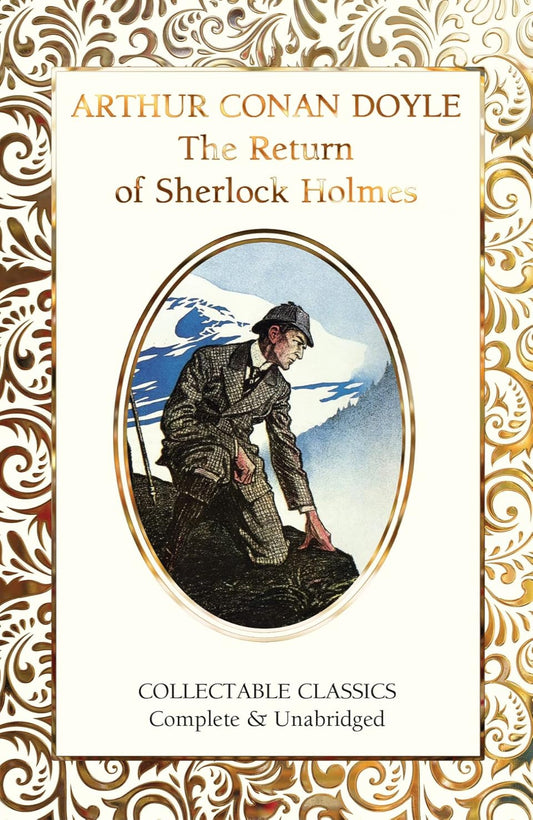 The Return of Sherlock Holmes - Flame Tree Collectable Classics (Hardback)