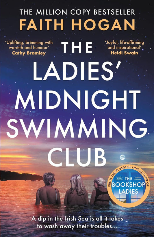The Ladies' Midnight Swimming Club By Faith Hogan