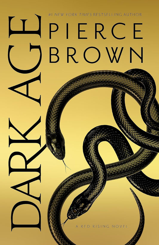 Dark Age By Pierce Brown - Red Rising Saga #book 5