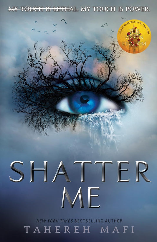 Shatter Me By Tahereh Mafi - Shatter Me #1