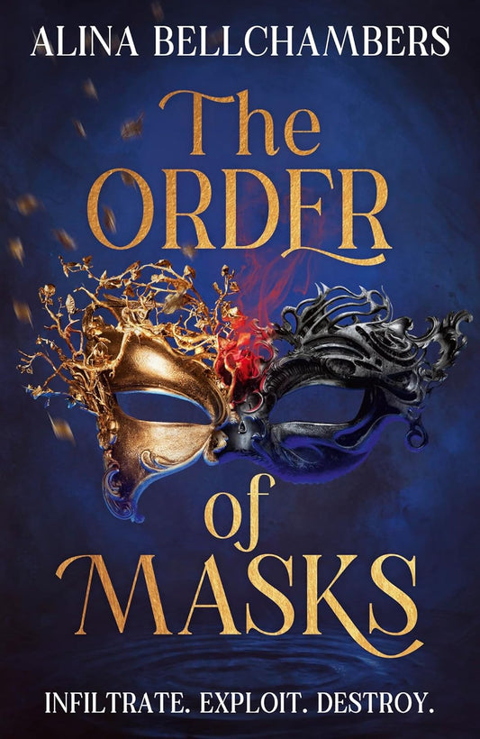 The Order of Masks By Alina Bellchambers - The Order of Masks #1
