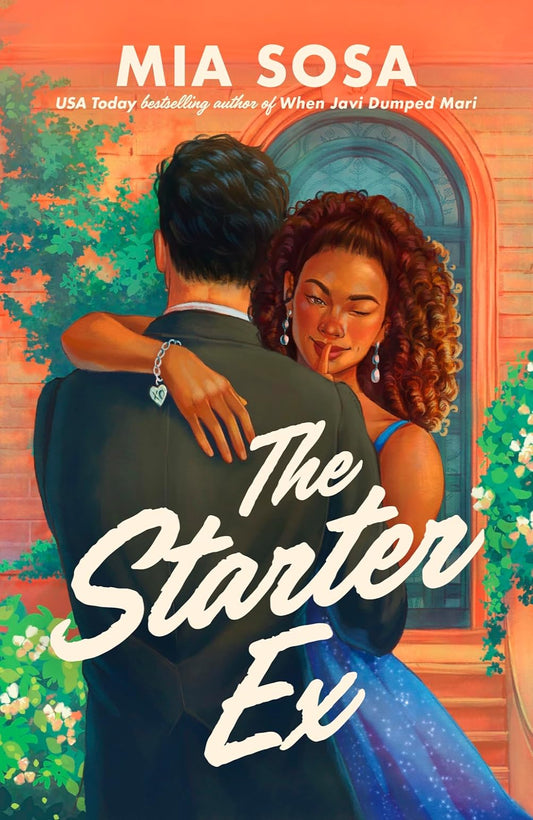 The Starter Ex By Mia Sosa