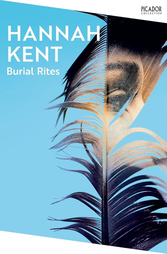 Burial Rites By Hannah Kent