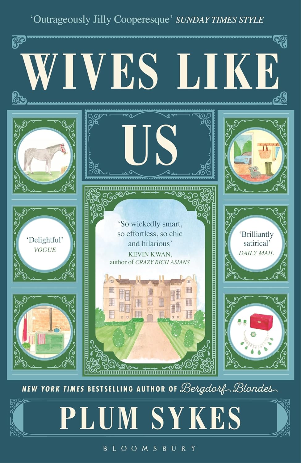 Wives Like Us By Plum Sykes