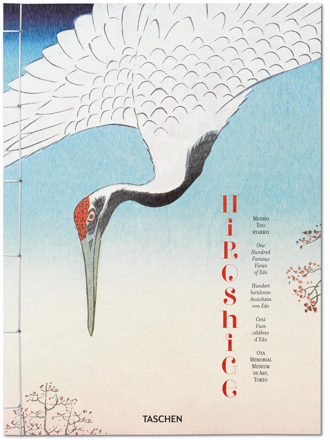 Hiroshige. One Hundred Famous Views of Edo (Hardback)