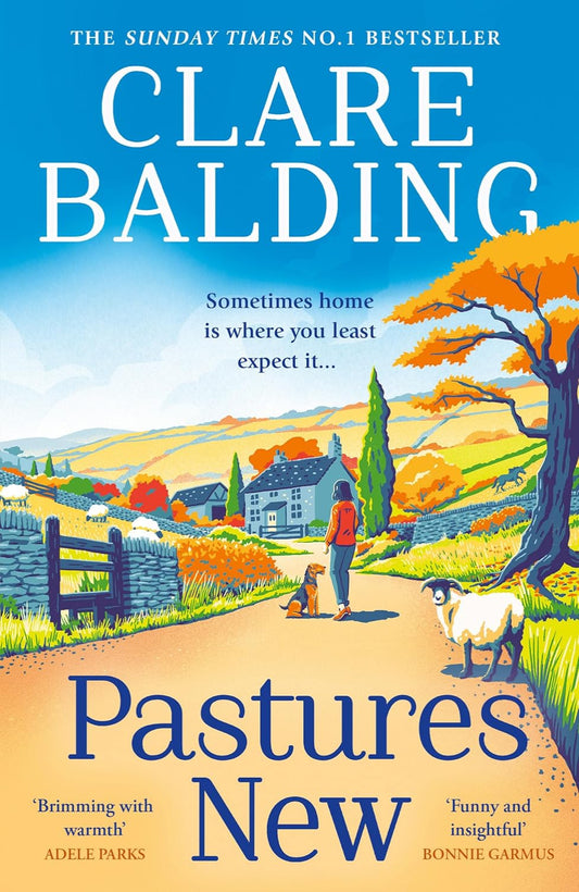 Pastures New By Clare Balding