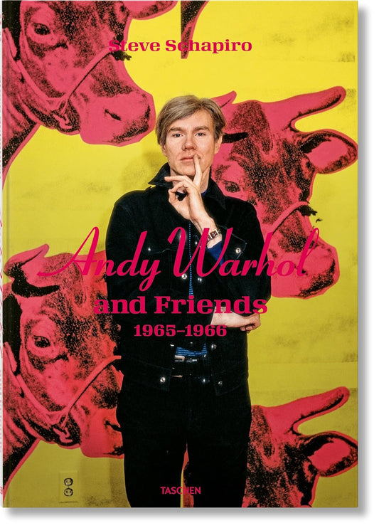 Steve Schapiro. Andy Warhol and Friends (Hardback)