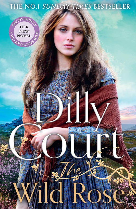 The Wild Rose By Dilly Court