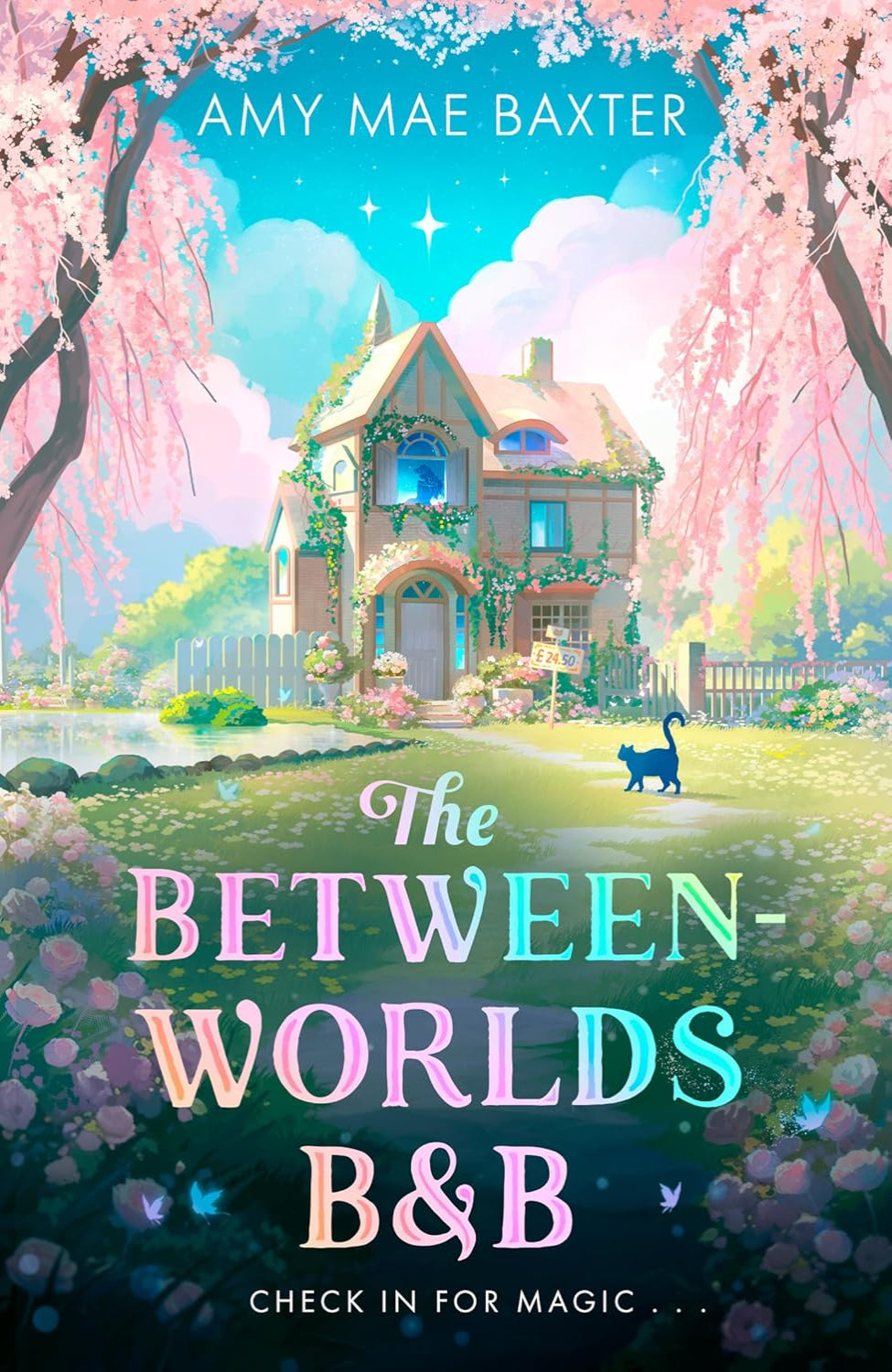 The Between-Worlds B&B By Amy Mae Baxter