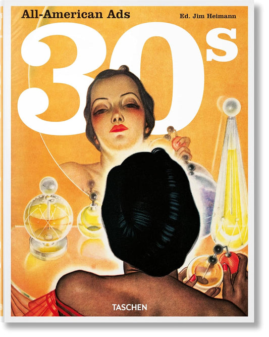 All-American Ads of the 30s (Hardback)