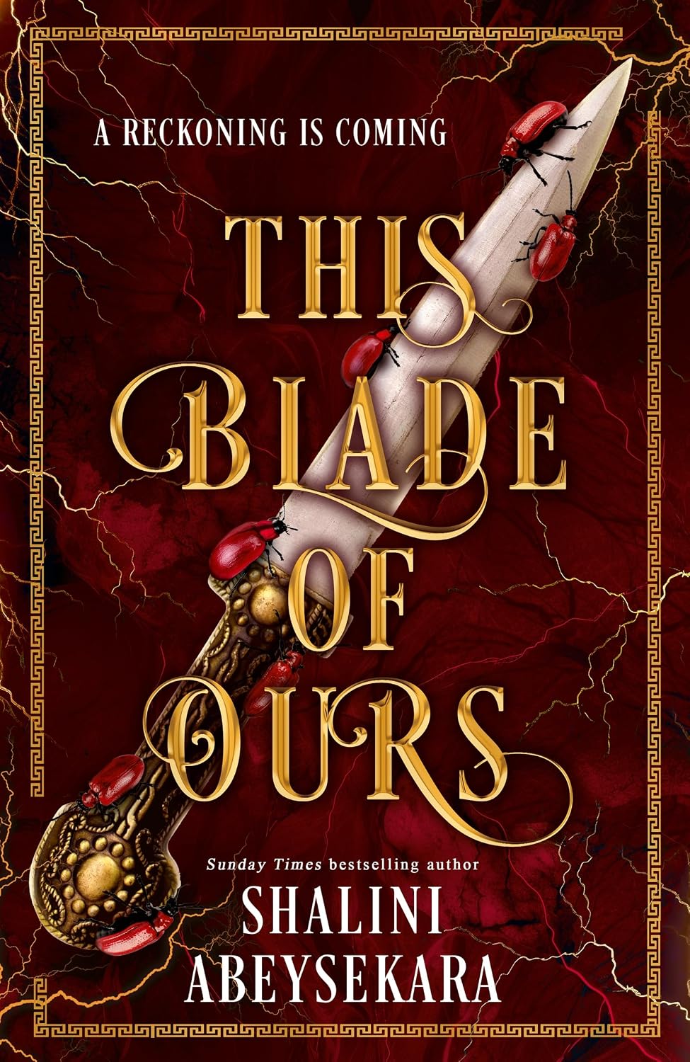 This Blade of Ours By Shalini Abeysekara - This Monster of Mine #2