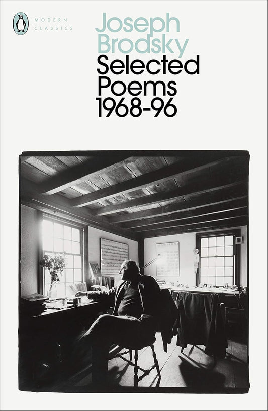 Selected Poems, 1968-96 By Joseph Brodsky