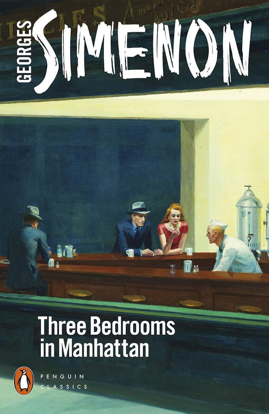 Three Bedrooms in Manhattan By Georges Simenon