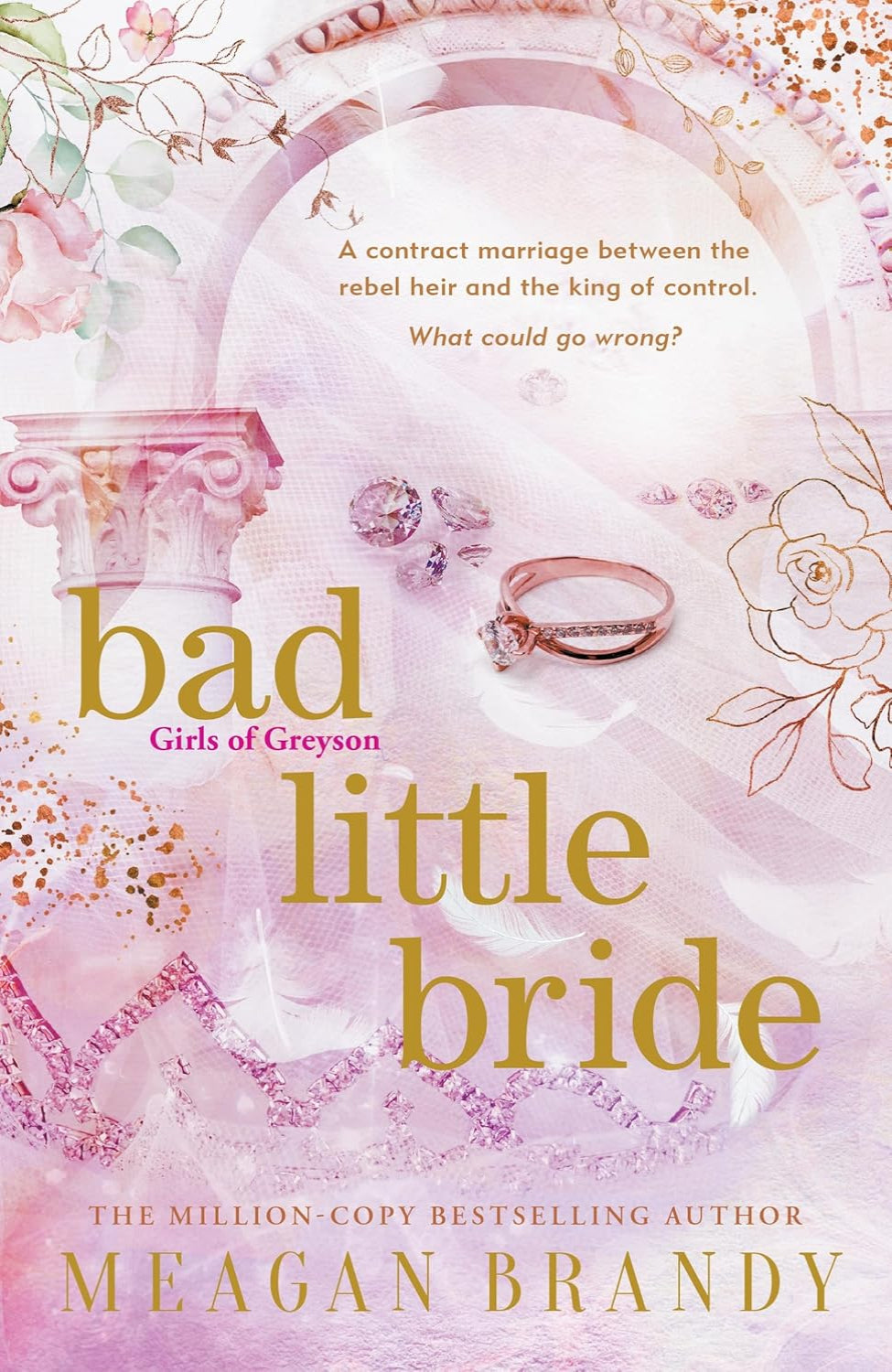 Bad Little Bride By Meagan Brandy