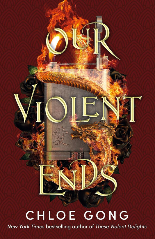 Our Violent Ends By Chloe Gong - Secret Shanghai #2