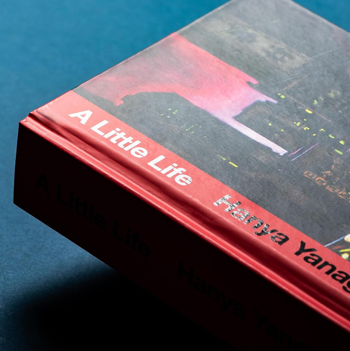A Little Life By Hanya Yanagihara (Hardback)