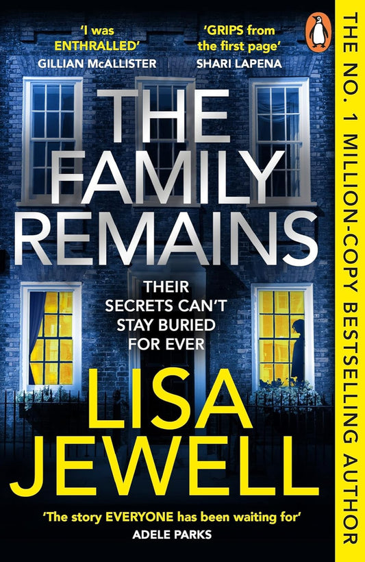 The Family Remains By Lisa Jewell - The Family Upstairs #2
