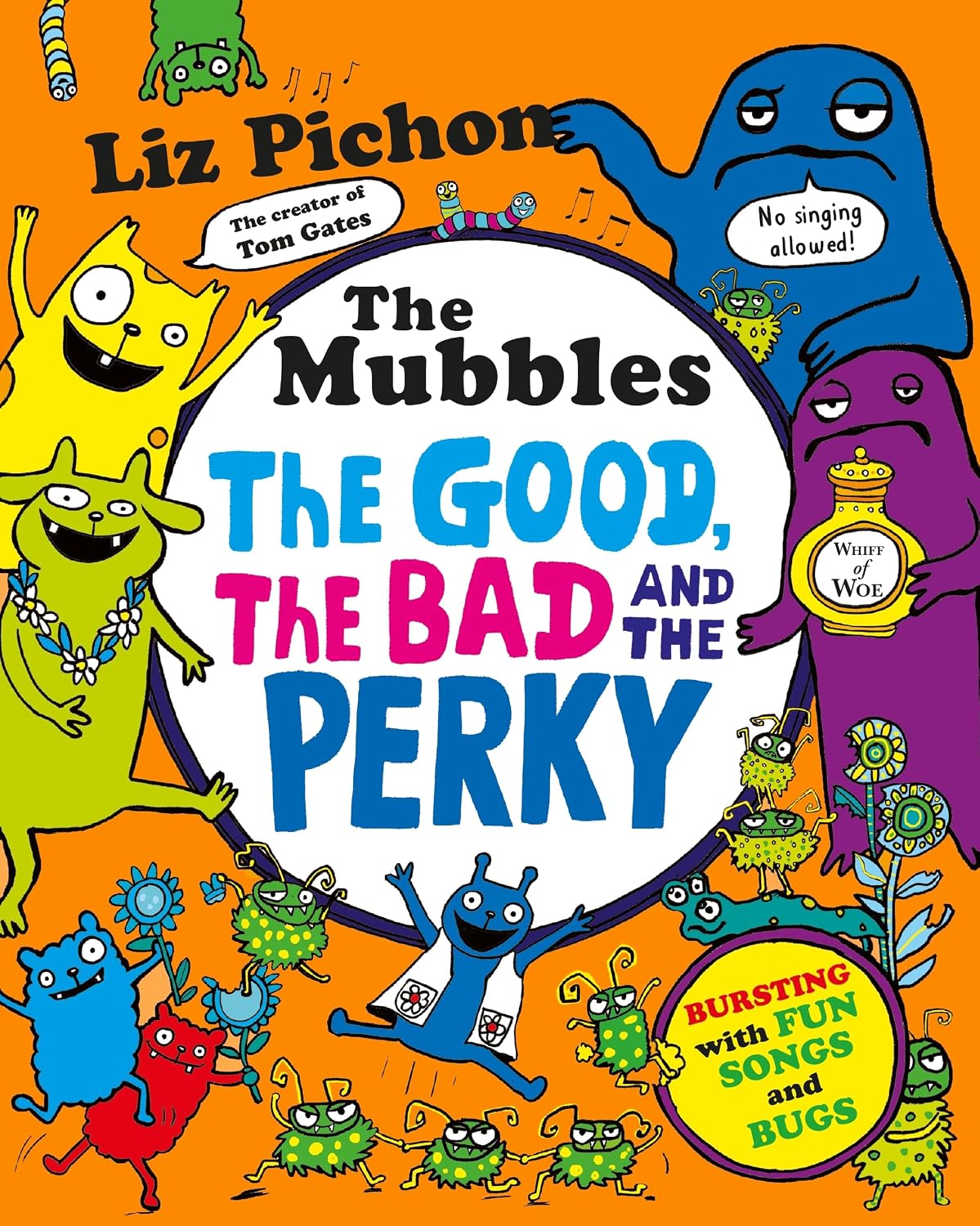 Meet the Mubbles: A colourful comic book adventure from the hilarious creator of Tom Gates! By Liz Pichon