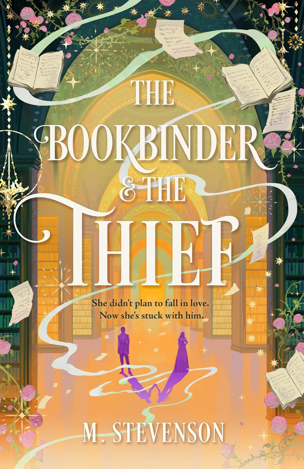 The Bookbinder & the Thief By M. Stevenson (Hardback)
