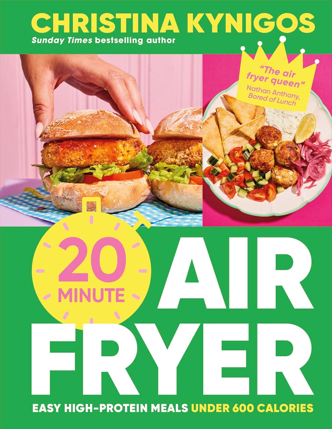 20-minute Air Fryer: Easy High-Protein Meals Under 600 Calories (Hardback)