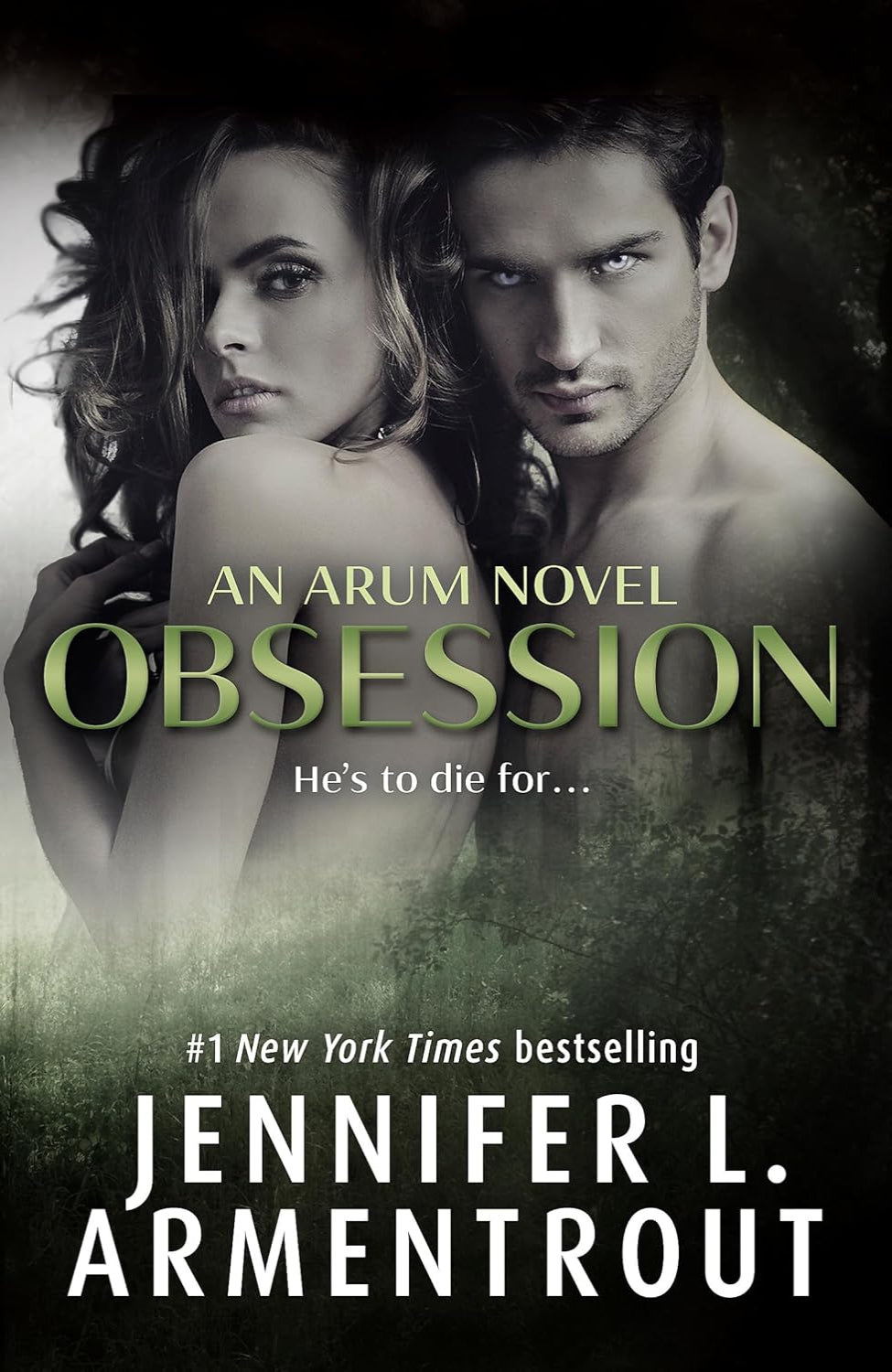 Obsession By Jennifer L. Armentrout