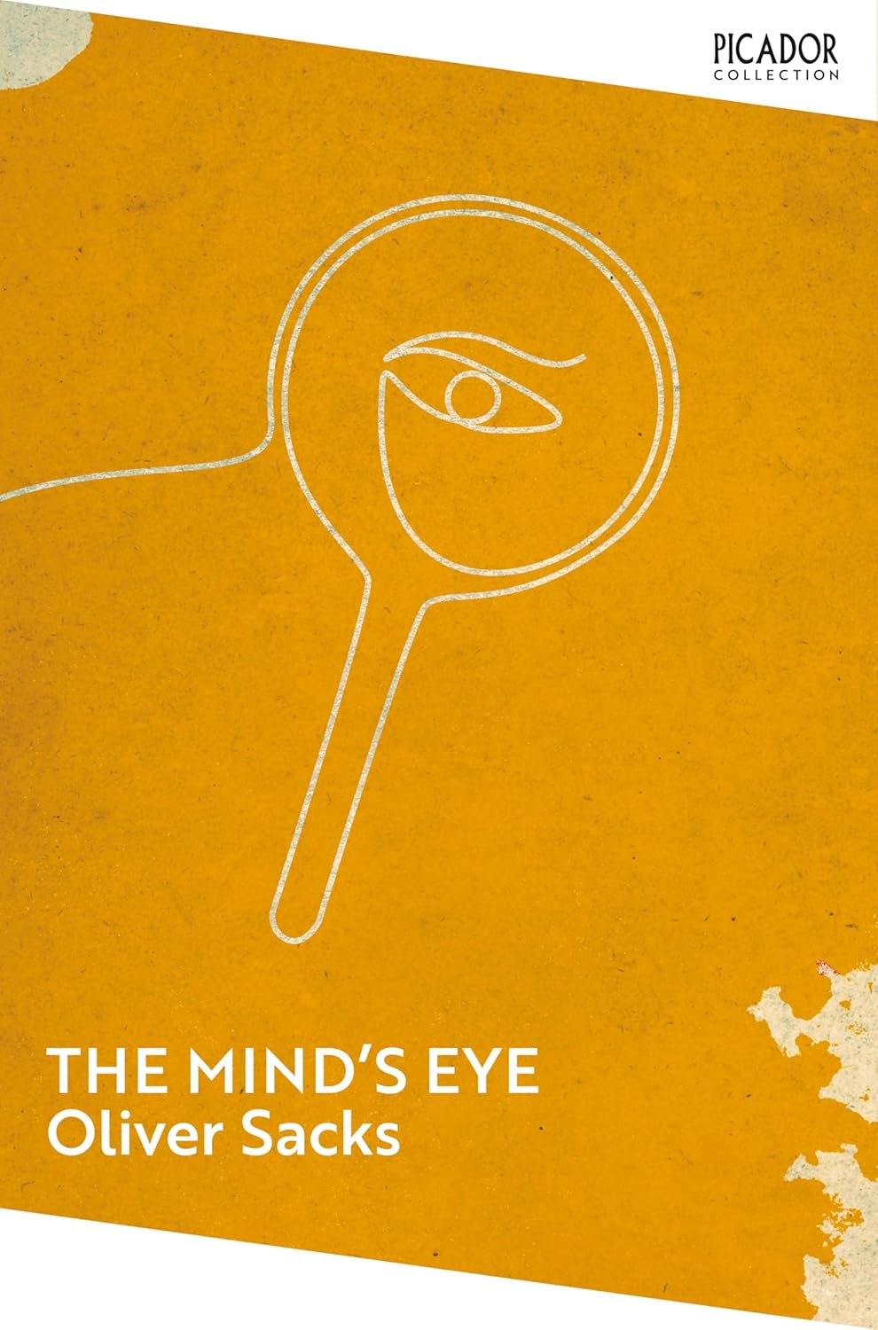 The Mind's Eye By Oliver Sacks