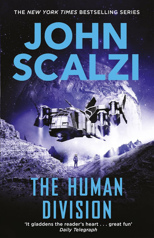 The Human Division By John Scalzi - Old Man's War #5