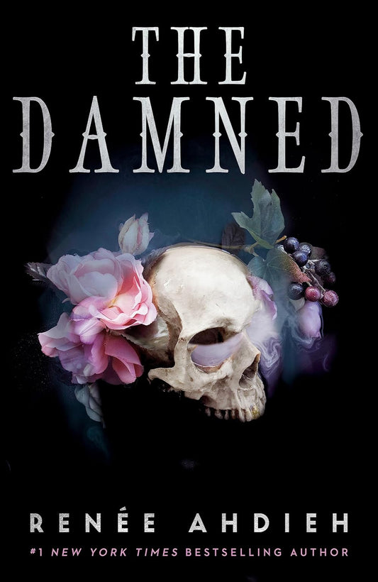 The Damned By Renée Ahdieh - The Beautiful #2