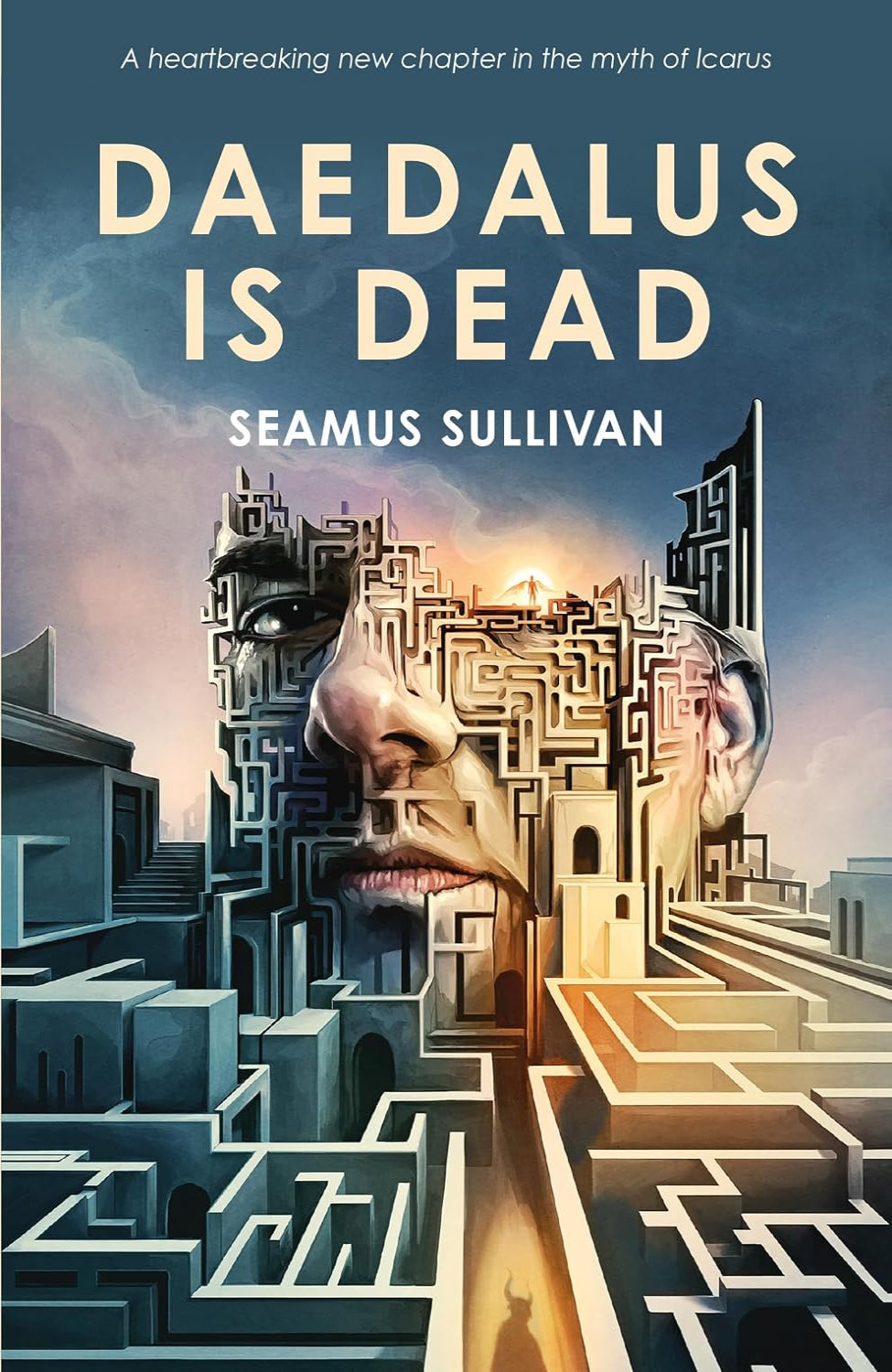 Daedalus Is Dead By Seamus Sullivan