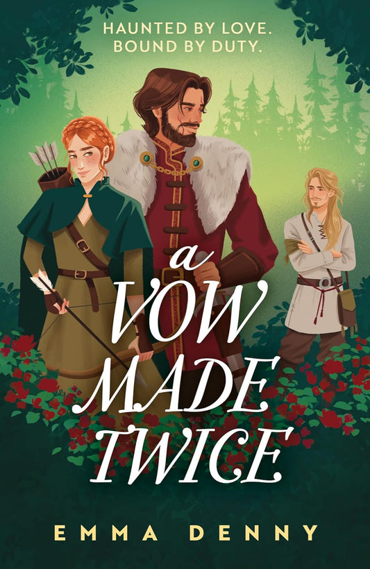 A Vow Made Twice By Emma Denny