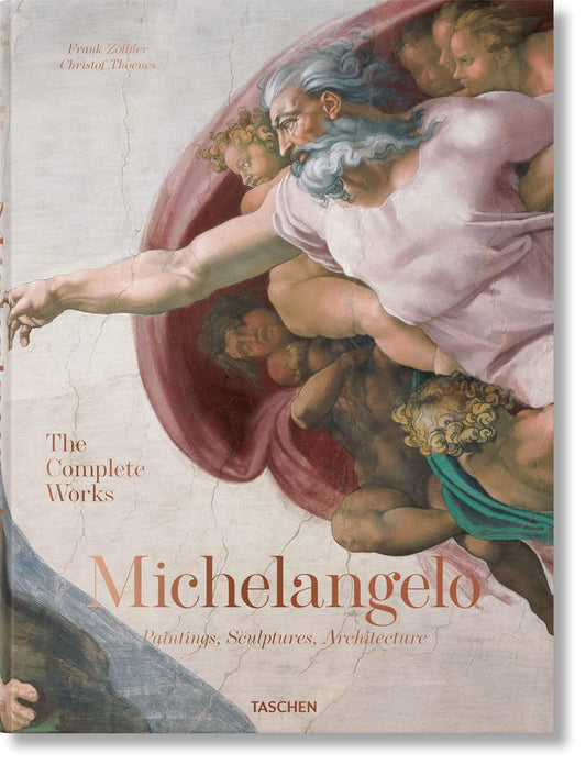 Michelangelo. The Complete Works. Paintings, Sculptures, Architecture (Hardback)